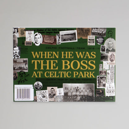 Celtic Willie Maley Was His Name Book